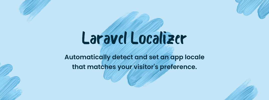 Automatically Detect & Set App Locale with Laravel Localizer